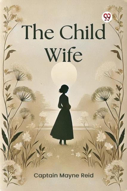 The Child Wife