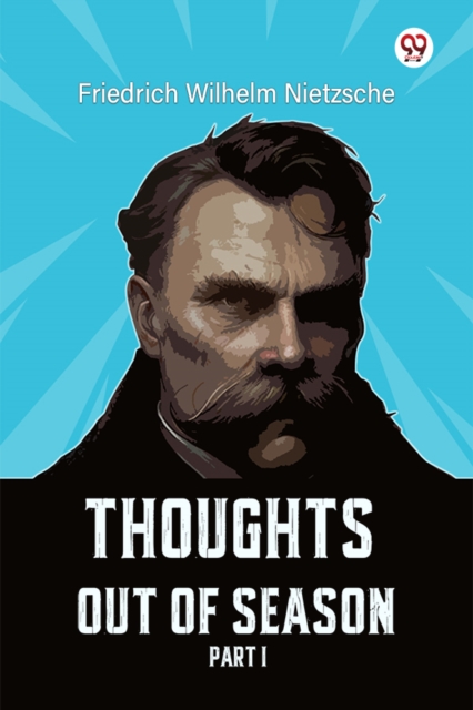 Thoughts Out Of Season Part I