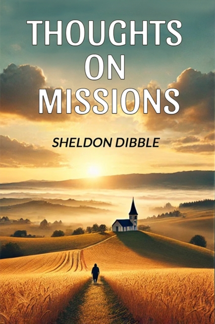 Thoughts on Missions