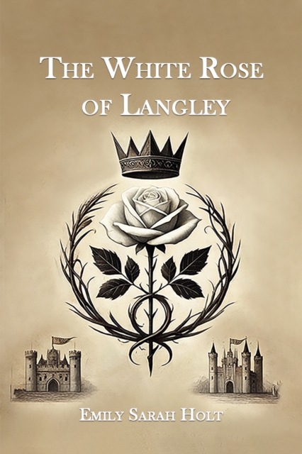 The White Rose of Langley