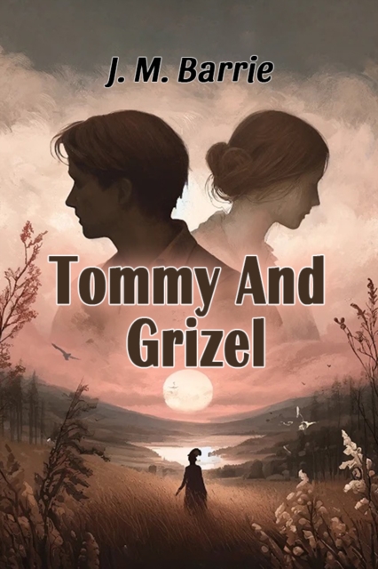 Tommy And Grizel