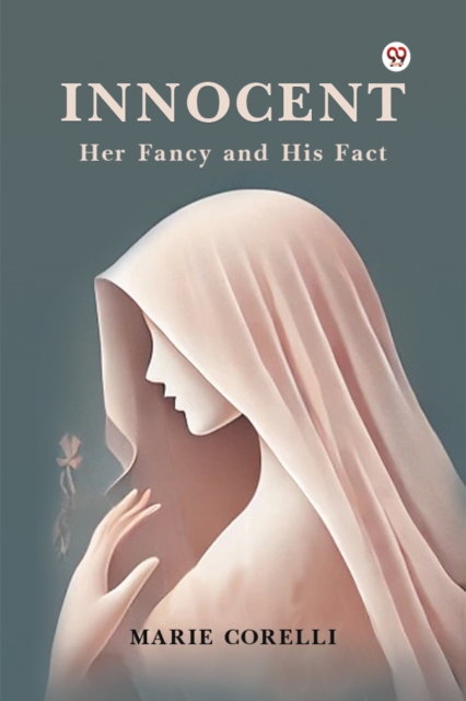 Innocent Her Fancy and His Fact