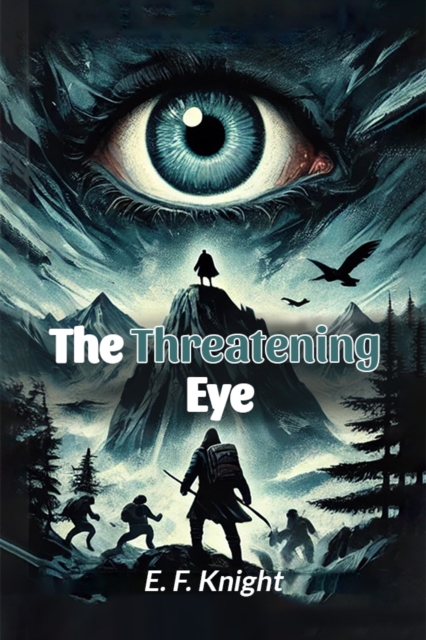The Threatening Eye