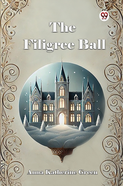 The Filigree Ball