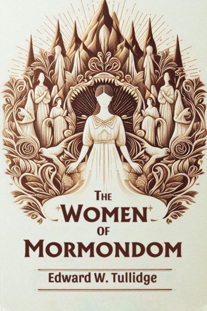 The Women of Mormondom (Edition2024)