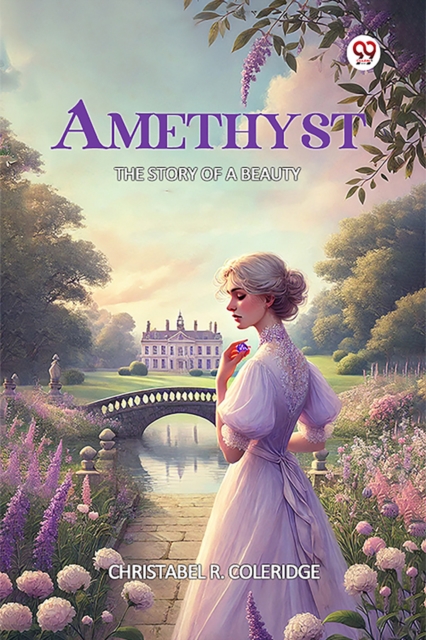 Amethyst The Story of a Beauty