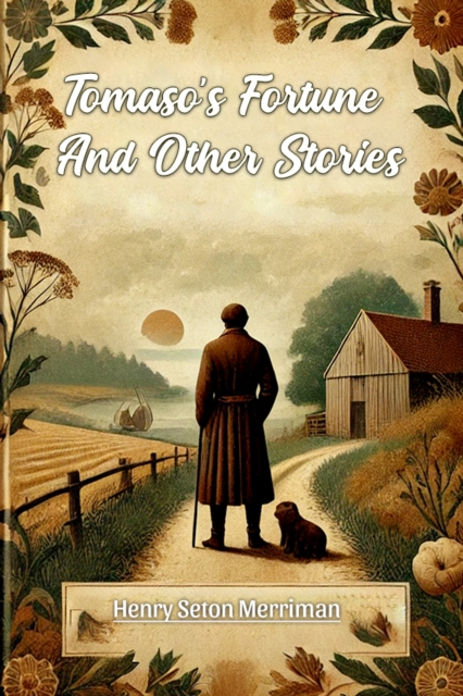 Tomaso's Fortune And Other Stories