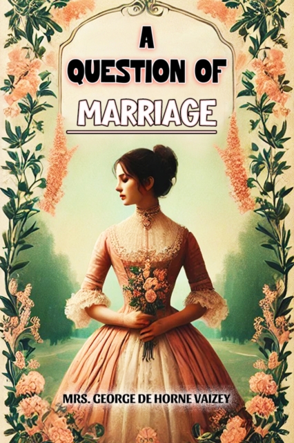 A Question of Marriage