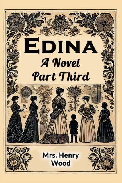 Edina A Novel Part Third
