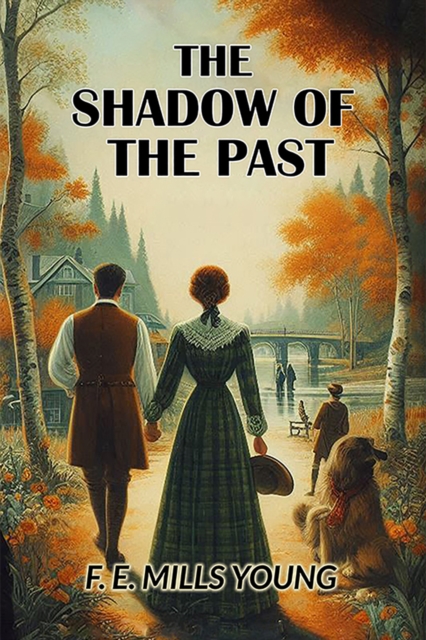 The Shadow of the Past
