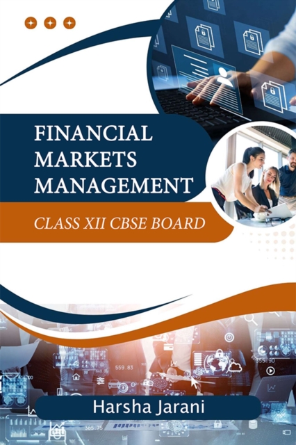 Financial Markets Management Class XII