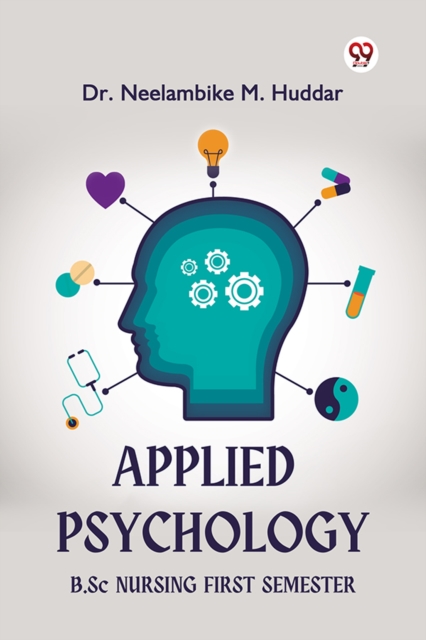 Applied Psychology B. Sc Nursing First Semester