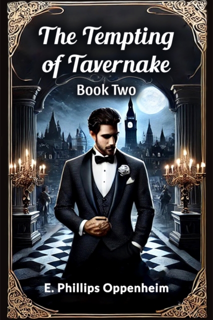The Tempting of Tavernake Book Two