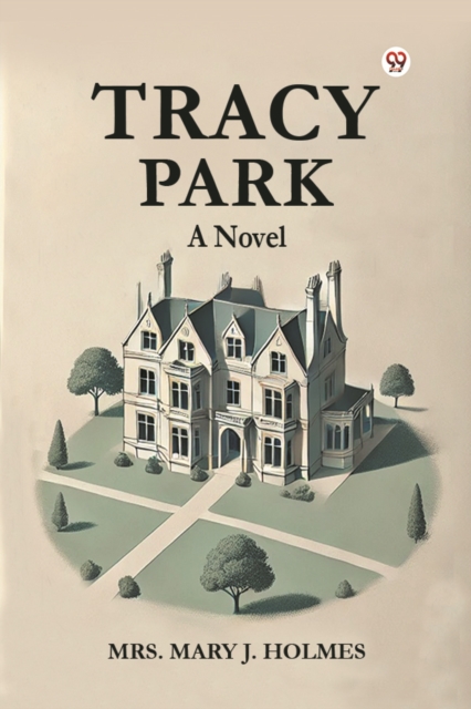 Tracy Park A Novel