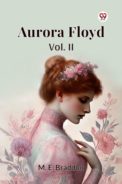Aurora Floyd Vol. II
