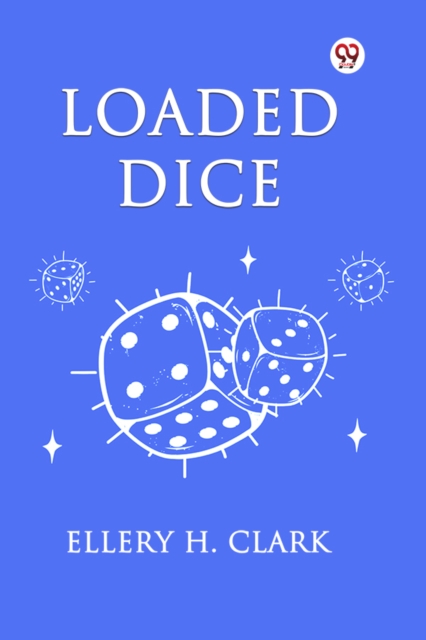 Loaded Dice