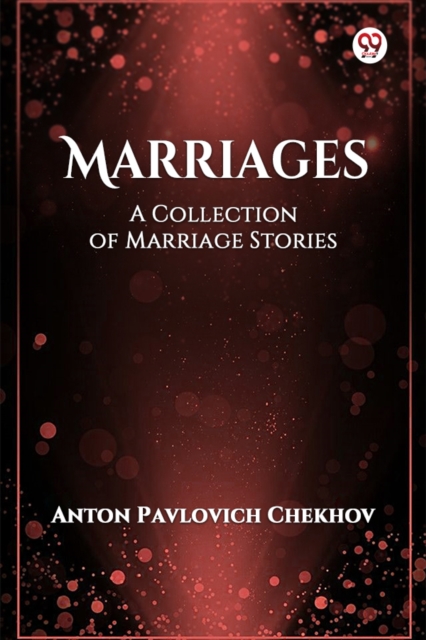 Marriages A Collection of Marriage Stories