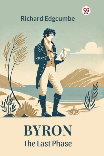 Byron The Last Phase