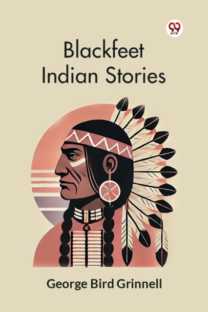 Blackfeet Indian Stories