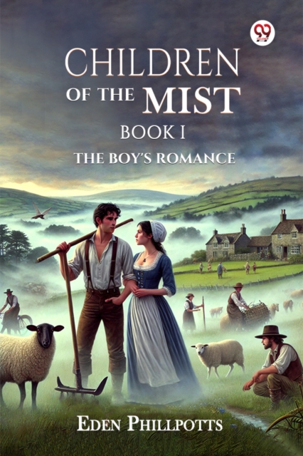 Children Of The Mist Book I The Boy's Romance