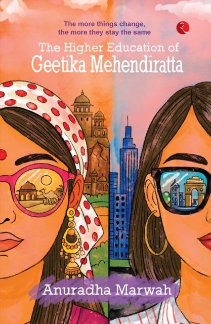 The Higher Education of Geetika Mehendiratta