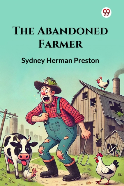 The Abandoned Farmer
