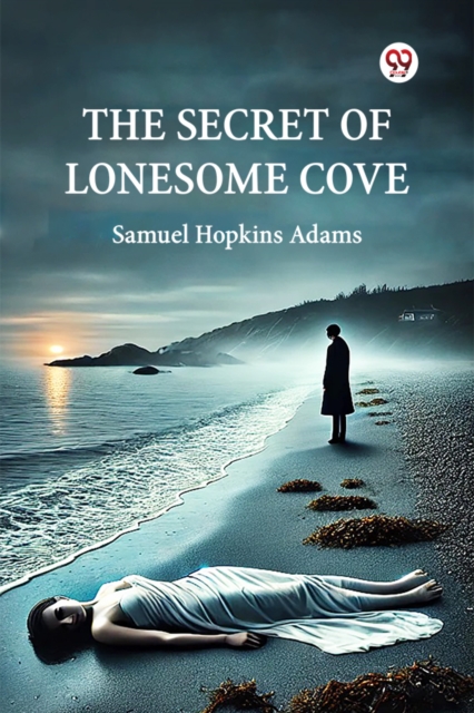 The Secret Of Lonesome Cove