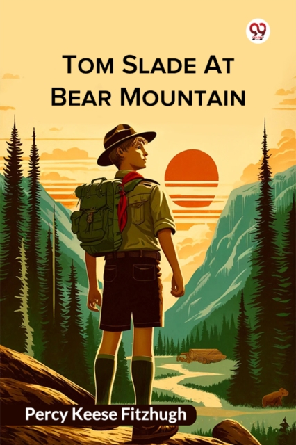 Tom Slade At Bear Mountain