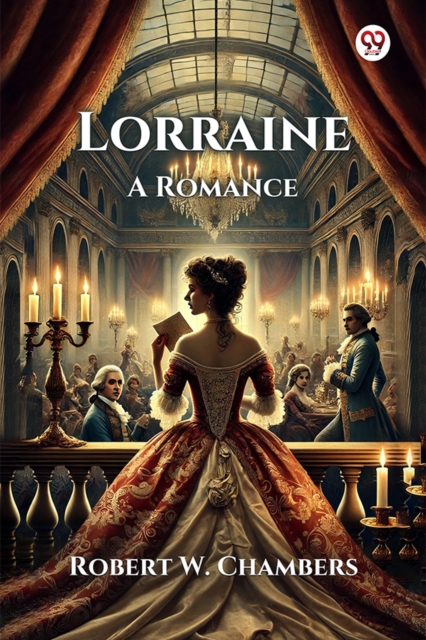 Lorraine A Romance