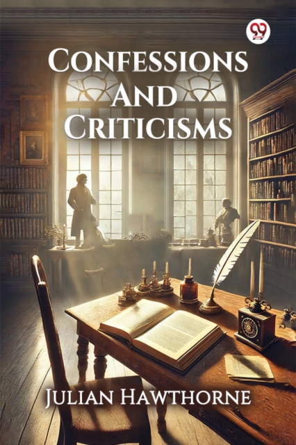 Confessions And Criticisms