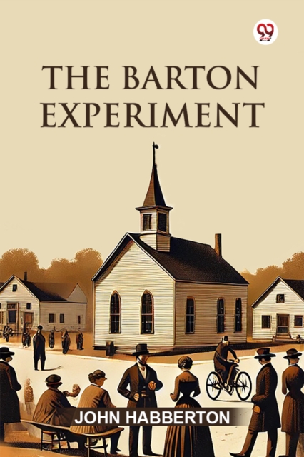 The Barton Experiment