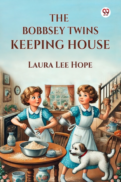 The Bobbsey Twins Keeping House