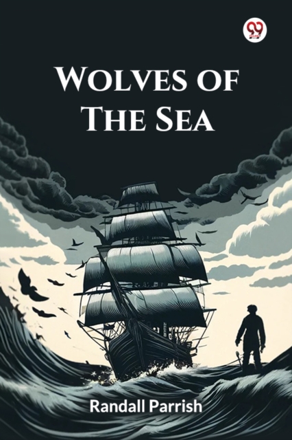 Wolves Of The Sea