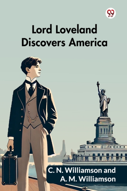 Lord Loveland Discovers America