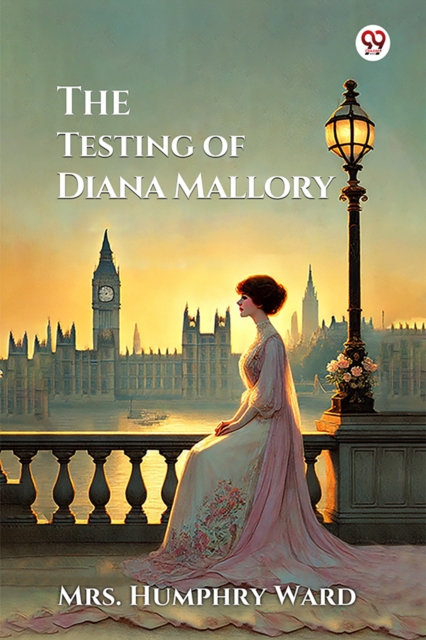 The Testing of Diana Mallory