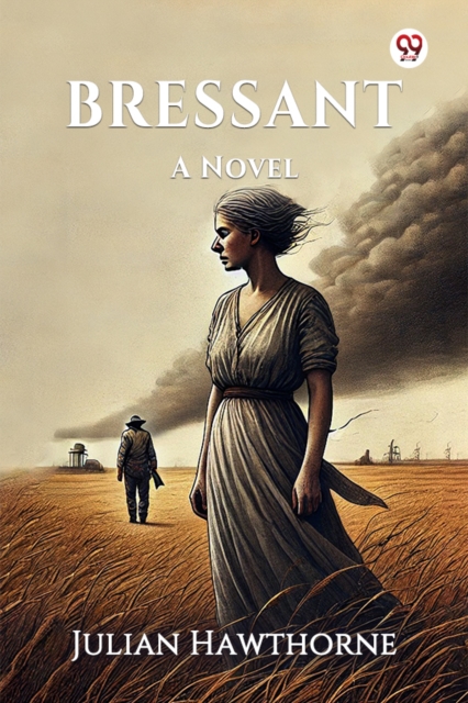 Bressant A Novel