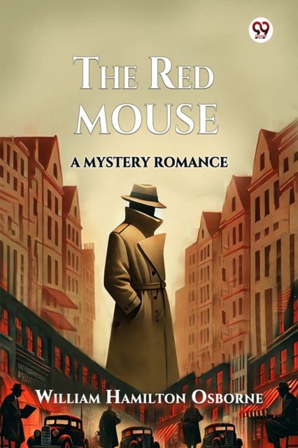 The Red Mouse A Mystery Romance