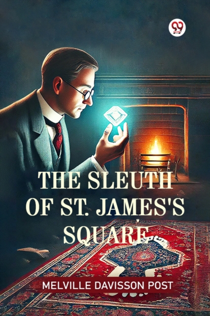 The Sleuth Of St. James's Square