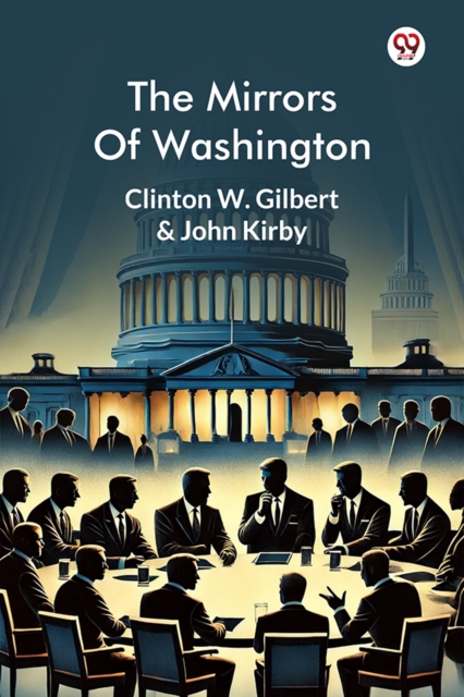 The Mirrors Of Washington