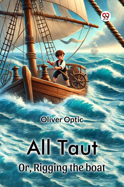 All Taut Or, Rigging the boat