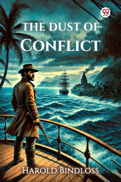 The Dust Of Conflict