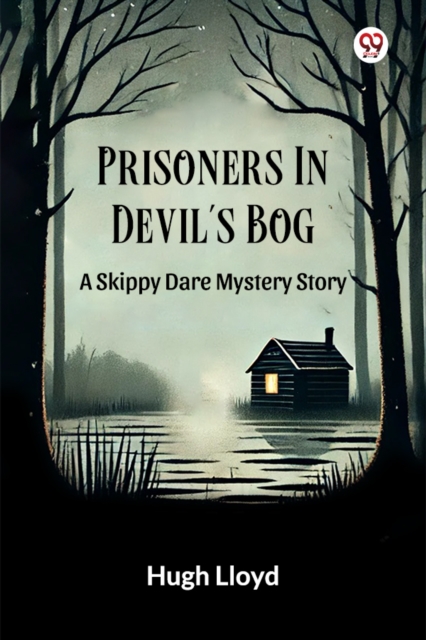 Prisoners In Devil's Bog A Skippy Dare Mystery Story