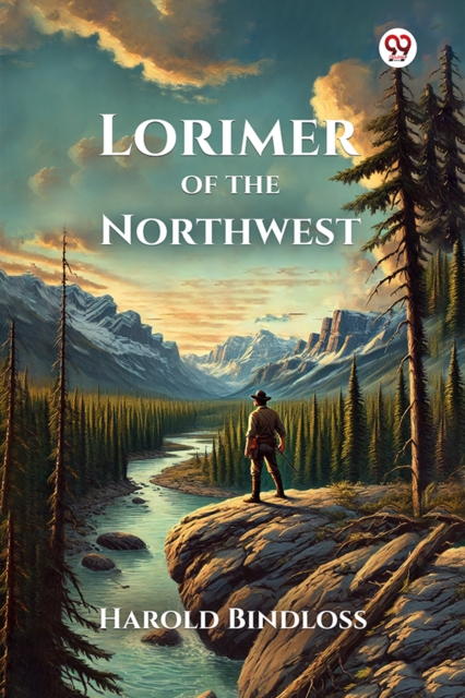 Lorimer of the Northwest