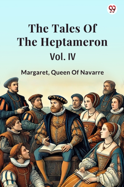 The Tales Of The Heptameron Vol. IV