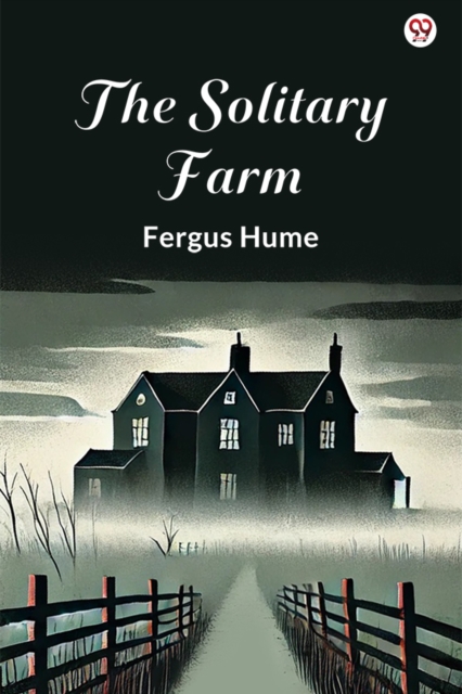 The Solitary Farm (Edition1)