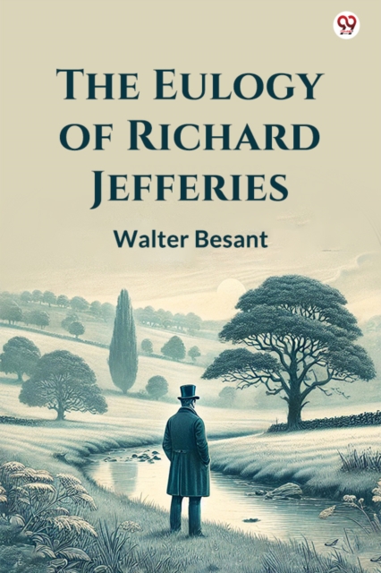 The Eulogy Of Richard Jefferies