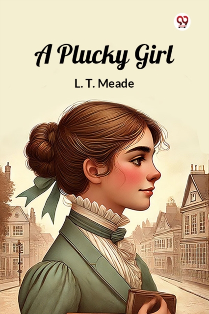 A Plucky Girl