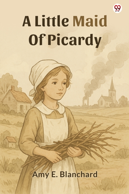 A Little Maid Of Picardy (Edition1)