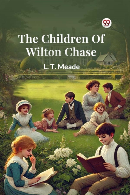 The Children Of Wilton Chase