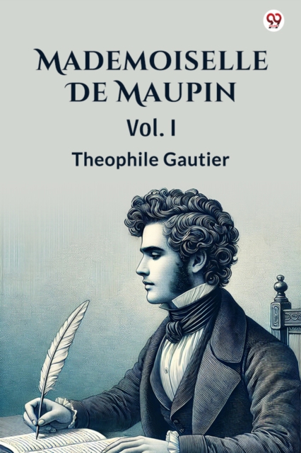 Mademoiselle De MaupinVol. I (Edition1)